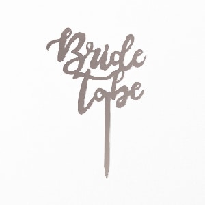 טופר פרספקס BRIDE TO BE | כסוף
